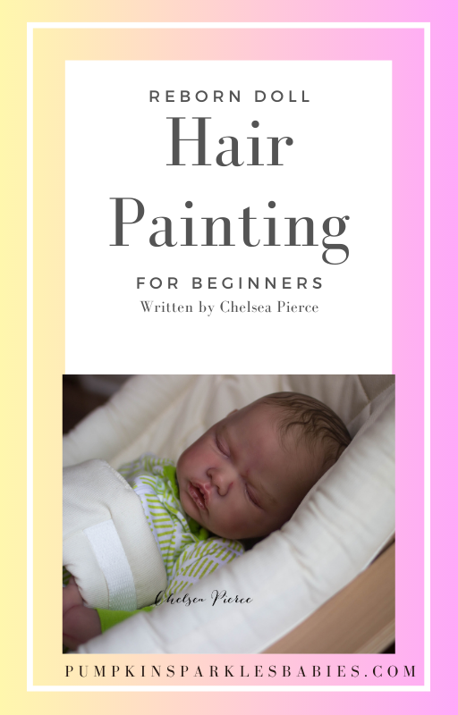Reborn Doll Hair Painting - For Beginners Updated 2023